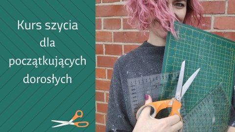 14.11-15.11 kurs szycia dla początkujących